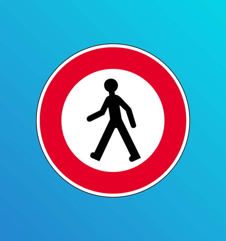 Accès interdit aux piétons - B9a